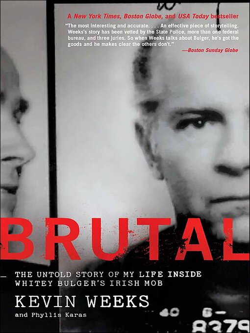 Title details for Brutal by Kevin Weeks - Available